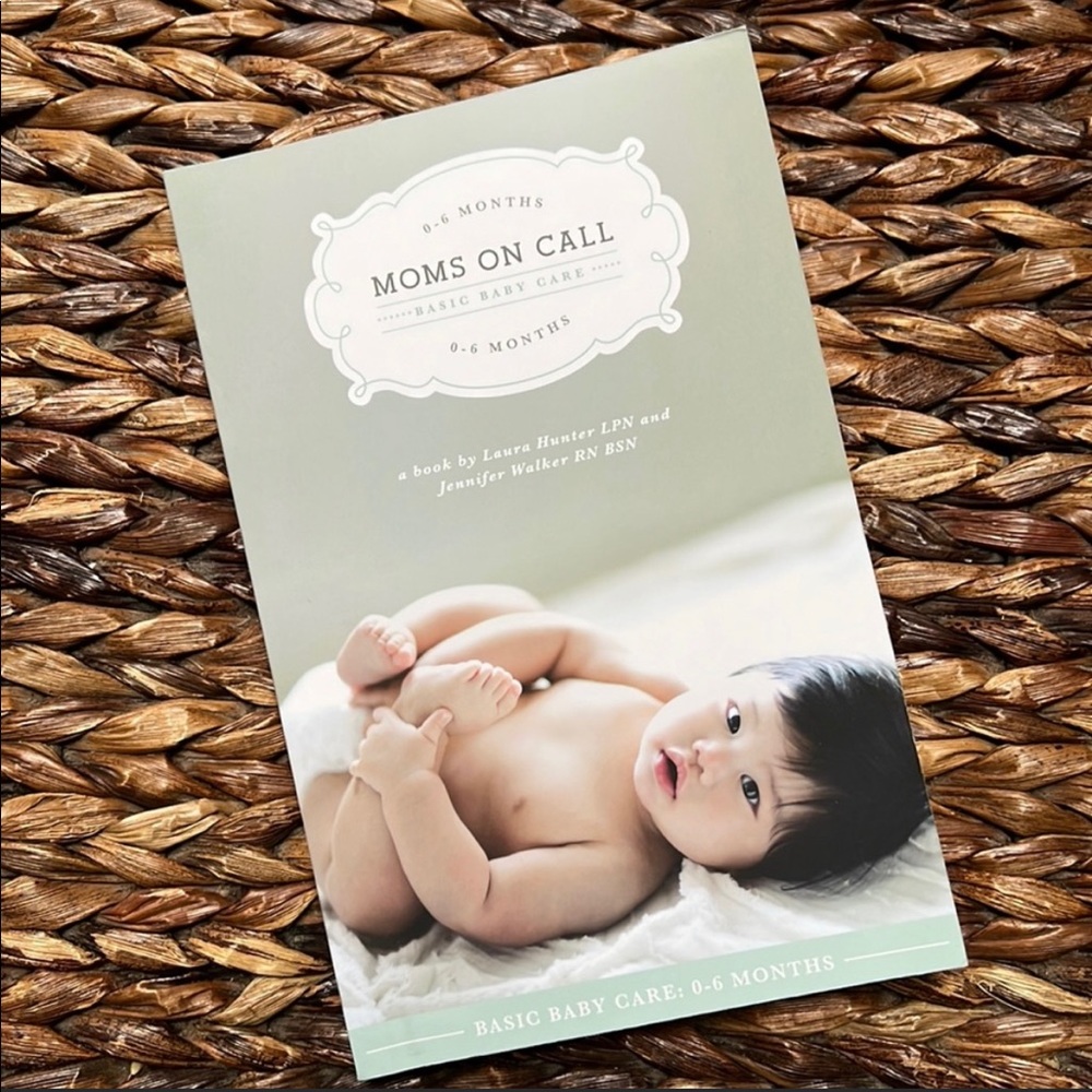 Moms on Call Book (0-6 months)